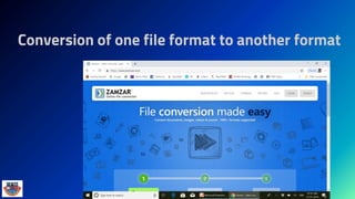 Conversion of one file format to another format
 