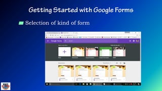 ▰ Selection of kind of form
 