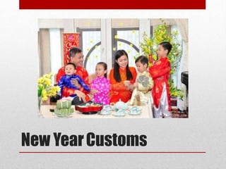 New YearCustoms
 