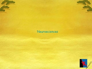 Neurosciences 