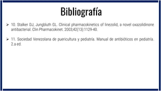 Tetraciclinas, Trimetoprim y Linezolid en pediatría | PDF
