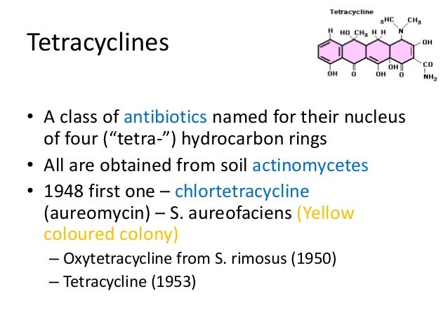 Tetracycline Class Of Antibiotics