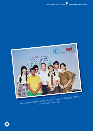 a viable recyling system   awareness & education
 