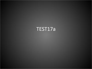 TEST17a 