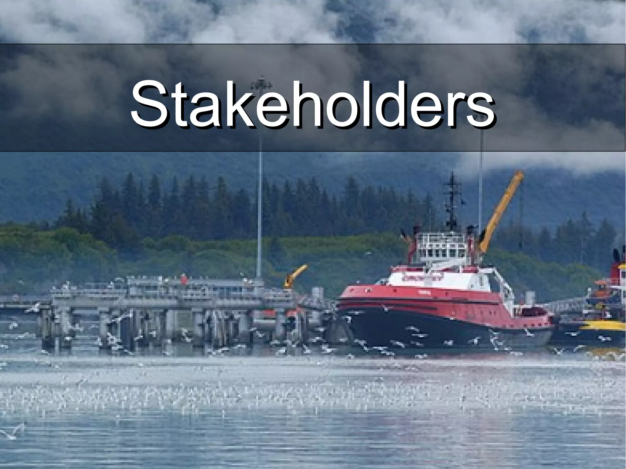 StakeholdersStakeholders
 