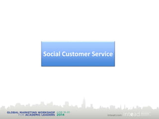 Social Customer Service
 