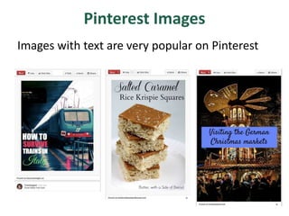 Pinterest Images
Images with text are very popular on Pinterest
 