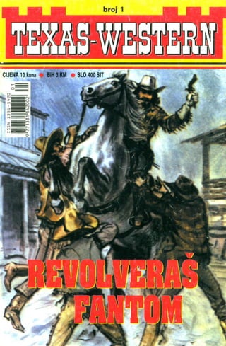 Texas 001. revolveras fantom (drzeko&amp;folpi&amp;sinisa04)