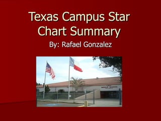 Texas Campus Star Chart Summary | PPT