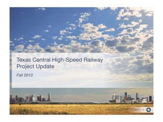 Texas Central High-Speed Railway Project Update