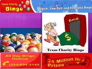 Texas Charity Bingo
 