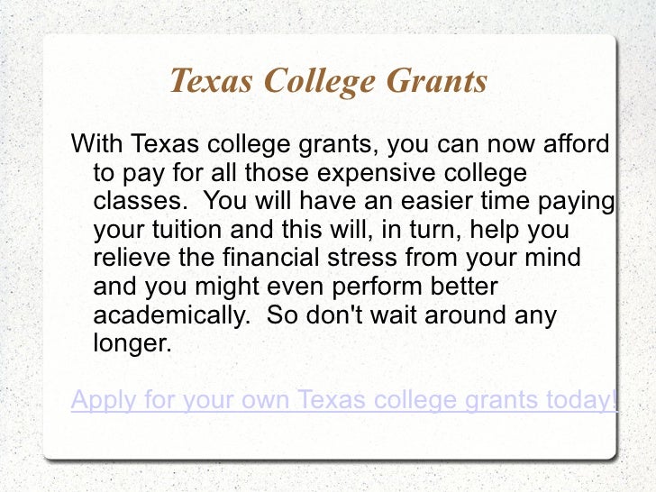 Texas College Grants College Grants in Texas