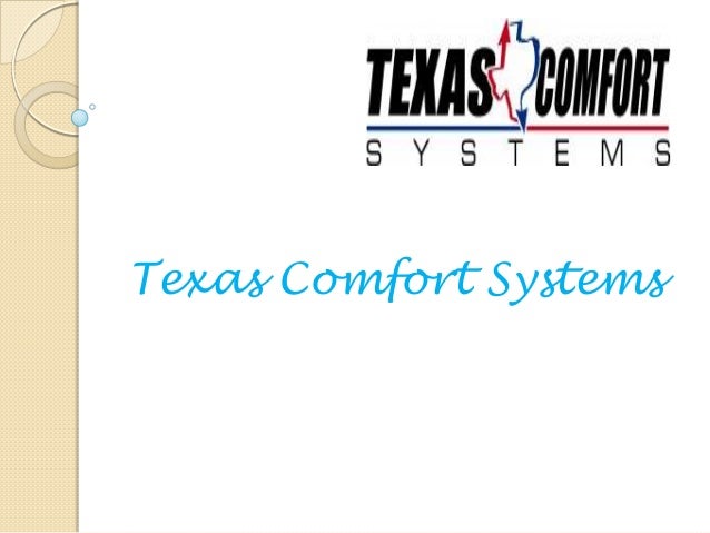 Texas Comfort Systems Heating Repair Houston Tx