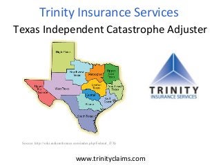 Trinity Insurance Services 
Texas Independent Catastrophe Adjuster

Source: http://wiki.radioreference.com/index.php/Federal_(TX)

www.trinityclaims.com

 
