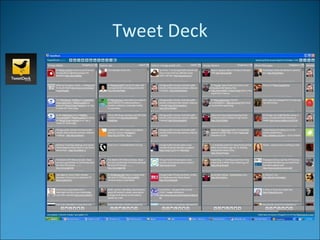 Tweet Deck 