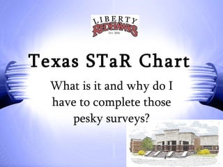 Texas STaR Chart What is it and why do I have to complete those pesky surveys? 