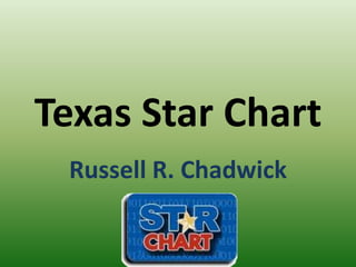 Texas Star Chart Russell R. Chadwick 