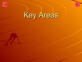 Key Areas 
