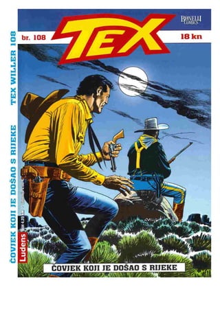 Tex l 0108 - Čovjek koji je dosao s rijeke