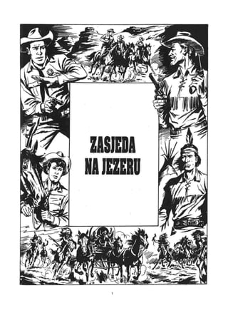 Tex l 127 - Zasjeda na jezeru