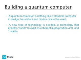 Quantum Computers- How do quantum computers work | PPTX