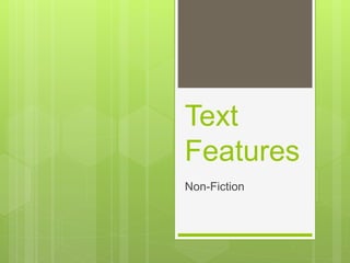 Text
Features
Non-Fiction
 