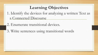 Text As Connected Discourse Module Text as Connected Discourse (HUMSS-11 SENIOR HIGH) | PPTX