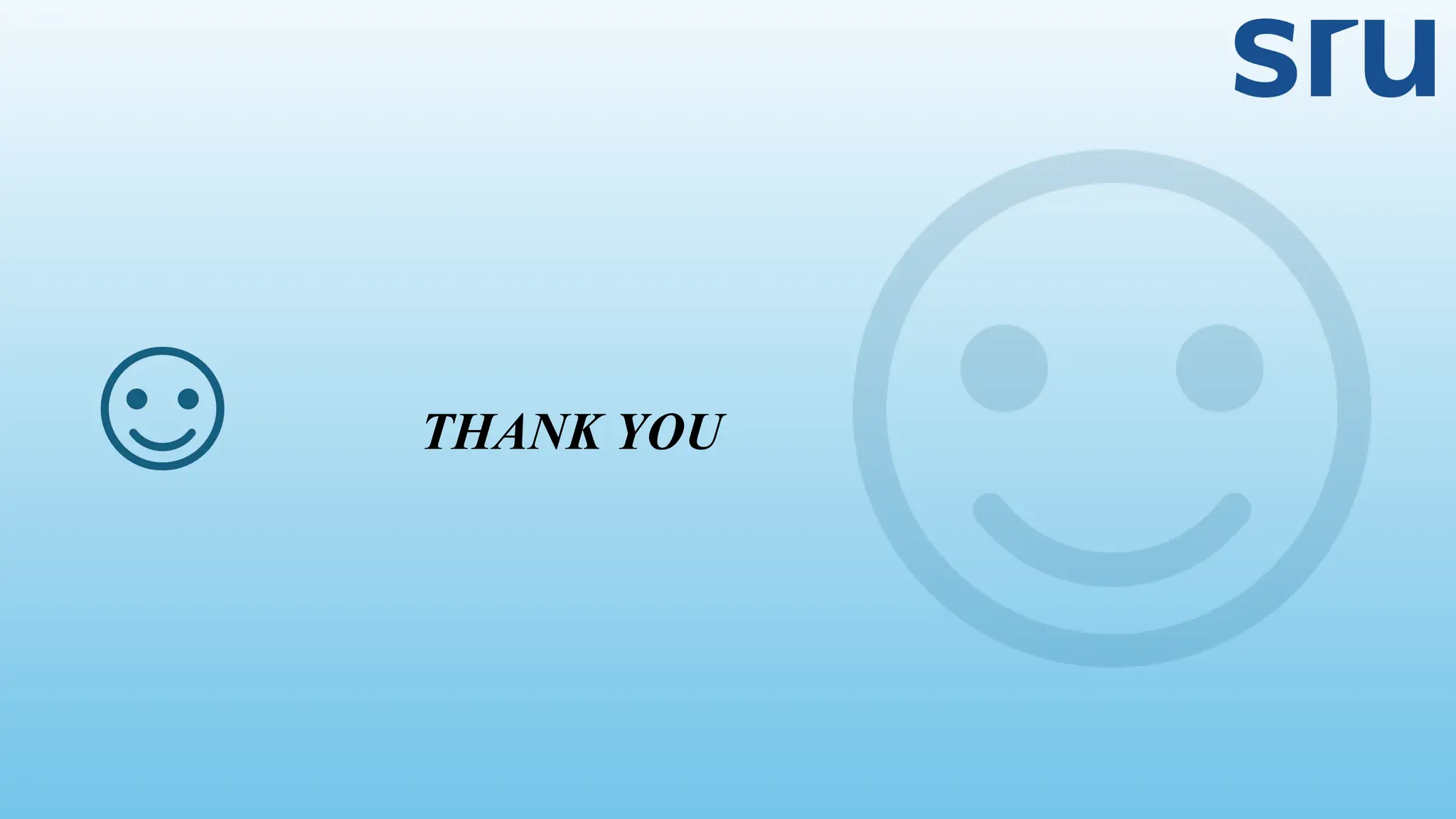 THANK YOU
 