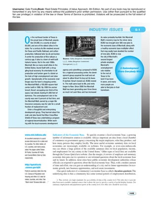 Username: Gale PooleyBook: Real Estate Principles: A Value Approach, 4th Edition. No part of any book may be reproduced or 
transmitted in any form by any means without the publisher's prior written permission. Use (other than pursuant to the qualified 
fair use privilege) in violation of the law or these Terms of Service is prohibited. Violators will be prosecuted to the full extent of 
the law. 
 