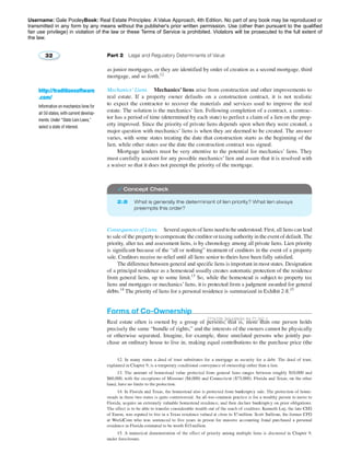 Username: Gale PooleyBook: Real Estate Principles: A Value Approach, 4th Edition. No part of any book may be reproduced or 
transmitted in any form by any means without the publisher's prior written permission. Use (other than pursuant to the qualified 
fair use privilege) in violation of the law or these Terms of Service is prohibited. Violators will be prosecuted to the full extent of 
the law. 
2776258 2014/09/01 94.77.202.2 
 