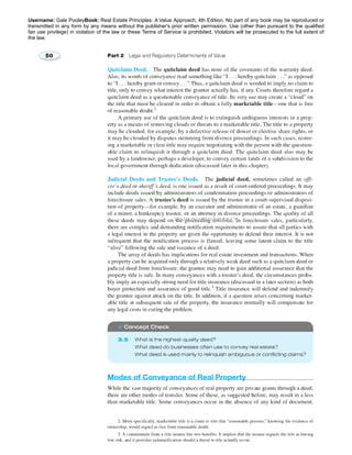 Username: Gale PooleyBook: Real Estate Principles: A Value Approach, 4th Edition. No part of any book may be reproduced or 
transmitted in any form by any means without the publisher's prior written permission. Use (other than pursuant to the qualified 
fair use privilege) in violation of the law or these Terms of Service is prohibited. Violators will be prosecuted to the full extent of 
the law. 
2776258 2014/09/13 2.89.220.176 
 