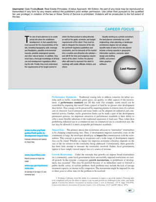 Username: Gale PooleyBook: Real Estate Principles: A Value Approach, 4th Edition. No part of any book may be reproduced or 
transmitted in any form by any means without the publisher's prior written permission. Use (other than pursuant to the qualified 
fair use privilege) in violation of the law or these Terms of Service is prohibited. Violators will be prosecuted to the full extent of 
the law. 
 