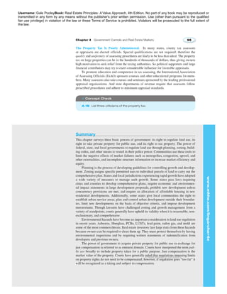 Username: Gale PooleyBook: Real Estate Principles: A Value Approach, 4th Edition. No part of any book may be reproduced or 
transmitted in any form by any means without the publisher's prior written permission. Use (other than pursuant to the qualified 
fair use privilege) in violation of the law or these Terms of Service is prohibited. Violators will be prosecuted to the full extent of 
the law. 
2776258 2014/09/13 2.89.220.176 
 