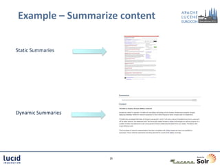 Example – Summarize content


Static Summaries




Dynamic Summaries




                    25
 