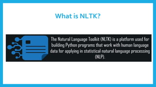 What is NLTK?