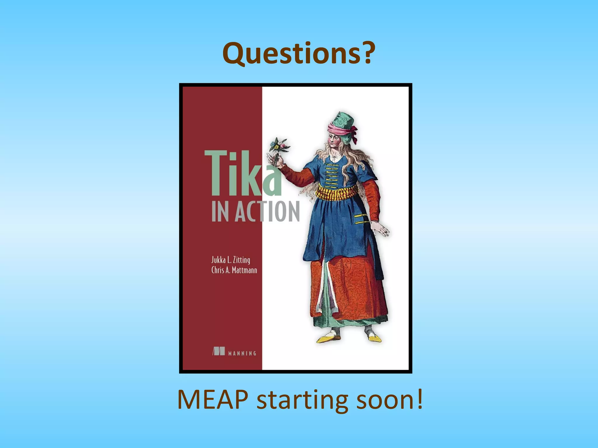 MEAP starting soon! Questions? 