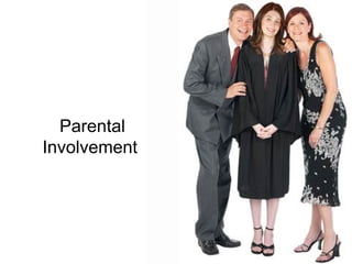 Parental   Involvement   