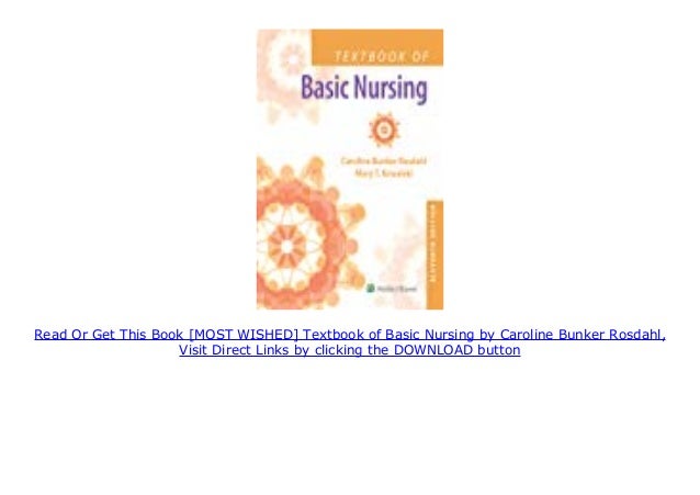 [MOST WISHED] Textbook of Basic Nursing by Caroline Bunker Rosdahl