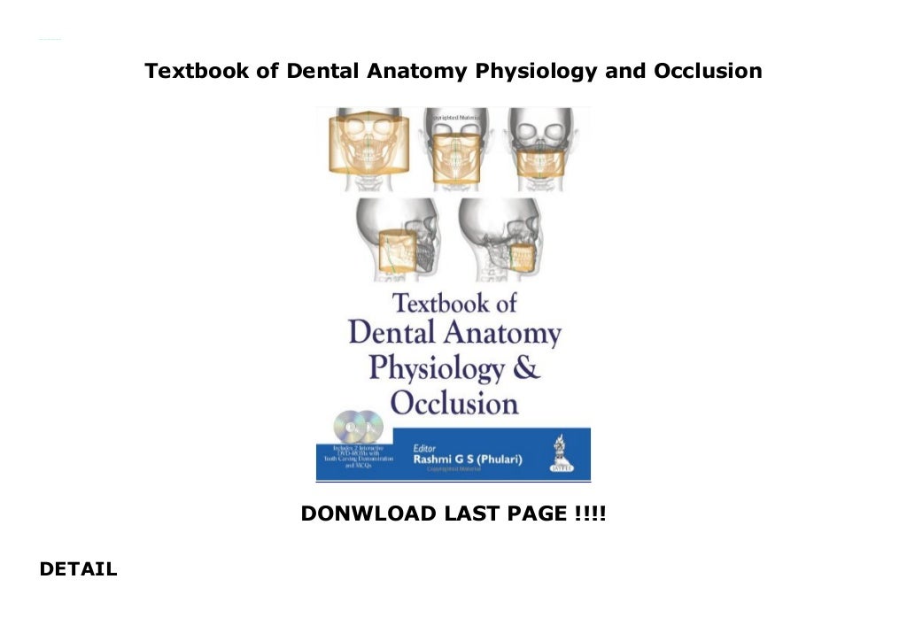 Textbook of Dental Anatomy Physiology and Occlusion
