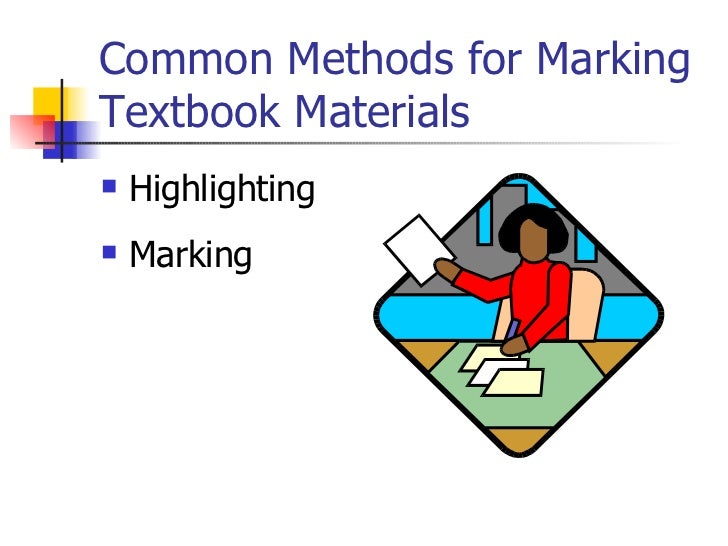 Textbook Highlighting and Marking