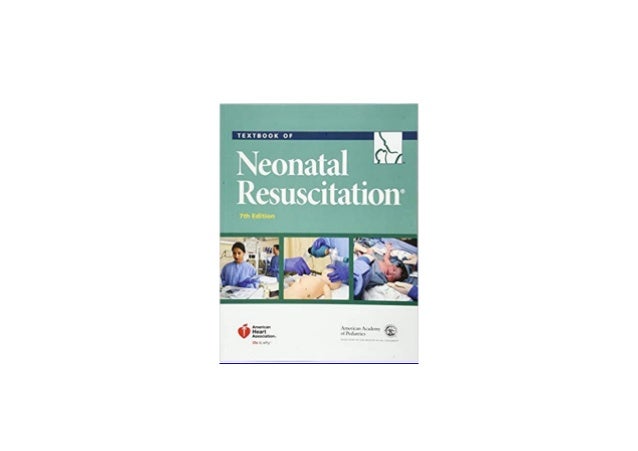 Free Library Textbook Of Neonatal Resuscitation Nrp Seventh Edition