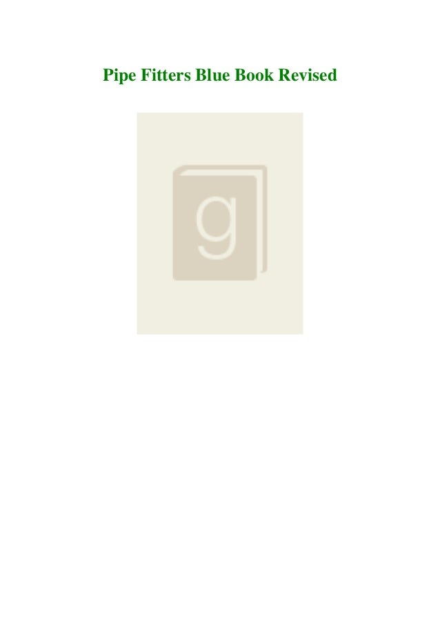 textbook Pipe Fitters Blue Book Revised FREE PDF DOWNLOAD