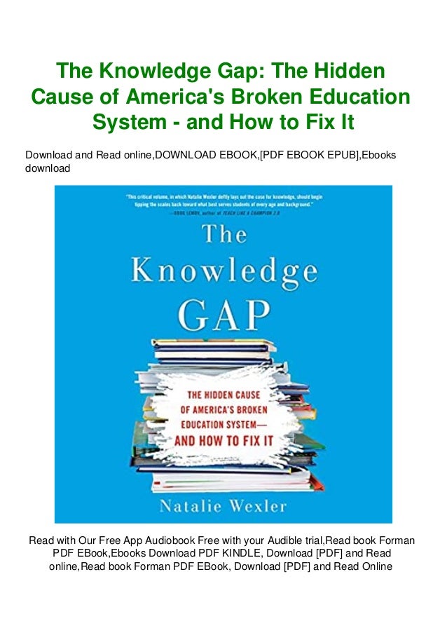 textbook The Knowledge Gap The Hidden Cause of America's Broken