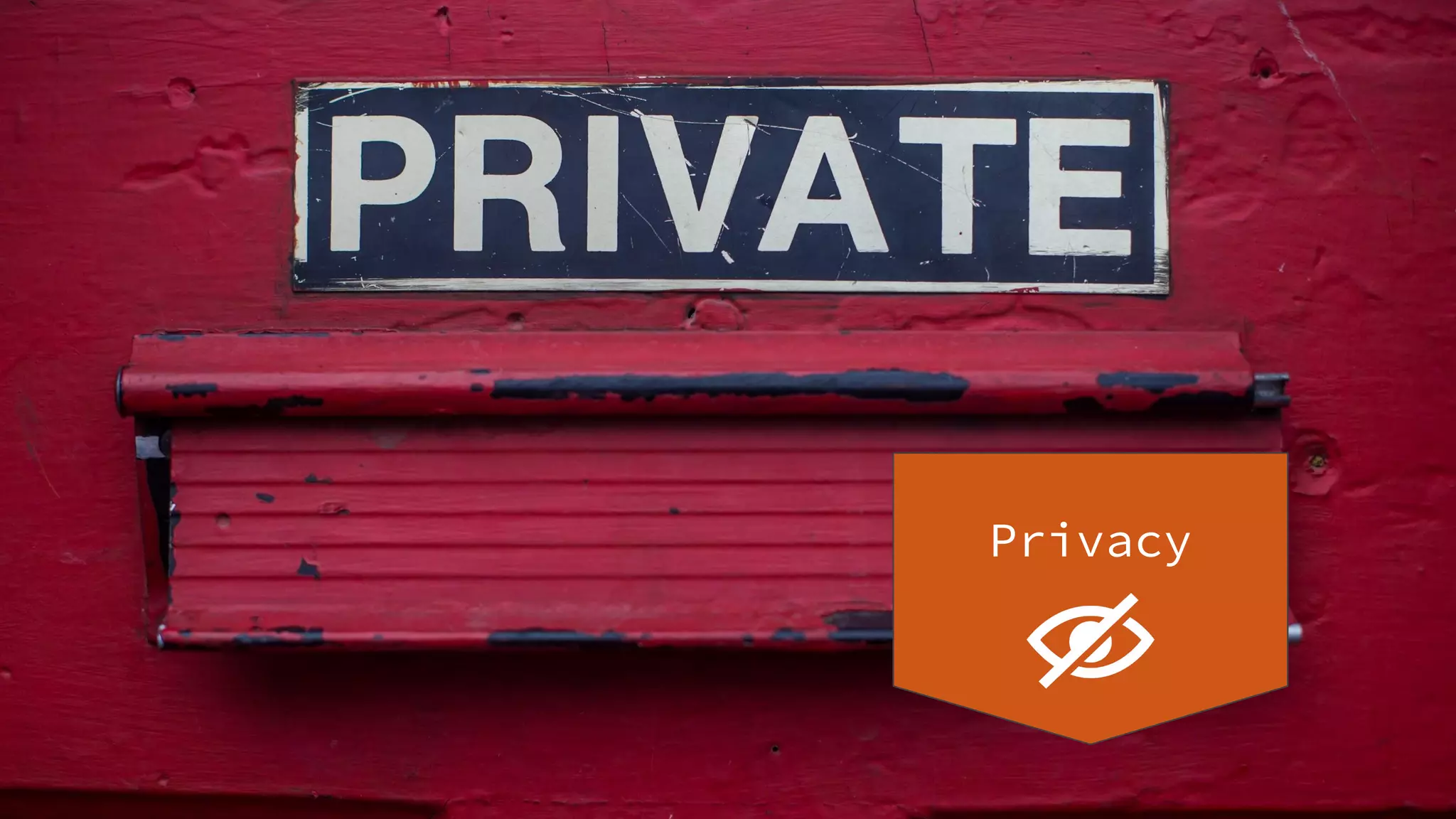 Privacy
 