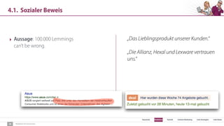 SEO Keywords Redaktion Technik Content Marketing Link-Strategien Link-Detox
Redaktion für Konversion
4.1. Sozialer Beweis
38
‣ Aussage: 100.000 Lemmings
can’t be wrong.
„Das Lieblingsprodukt unserer Kunden.“
„Die Allianz, Hexal und Lexware vertrauen
uns.“
 