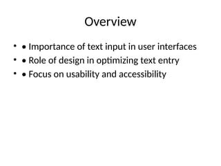 Text Entry Devices in Human Computer Interaction | PPTX