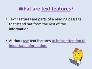 Text Features Using A Computer Text features power point | PDF