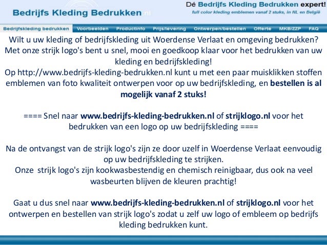 Kleding bedrijfskleding bedrukken Woerdense Verlaat