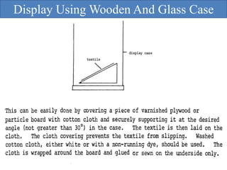 Display Using Wooden And Glass Case
 