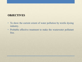Textile dyeing industry: wastewater treatment and management | PPTX